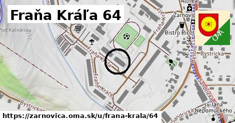 Fraňa Kráľa 64, Žarnovica