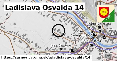 Ladislava Osvalda 14, Žarnovica