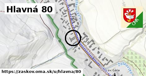 Hlavná 80, Žaškov