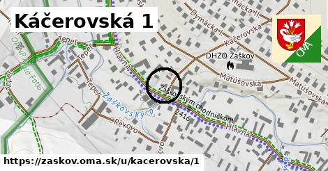 Káčerovská 1, Žaškov