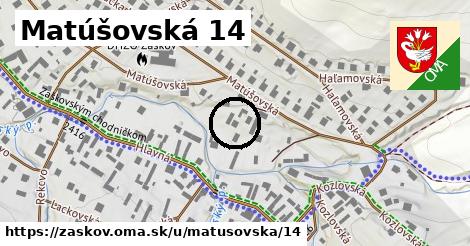 Matúšovská 14, Žaškov