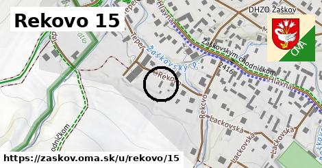 Rekovo 15, Žaškov