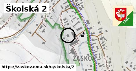 Školská 2, Žaškov