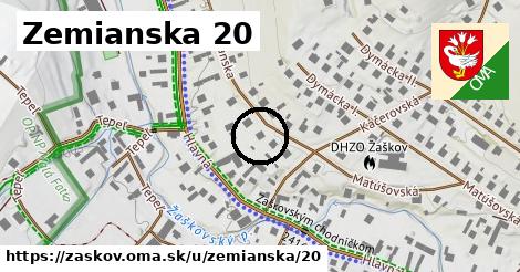 Zemianska 20, Žaškov