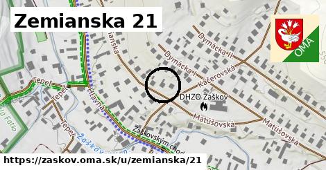 Zemianska 21, Žaškov