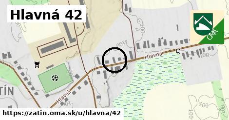 Hlavná 42, Zatín