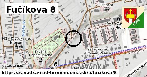 Fučíkova 8, Závadka nad Hronom