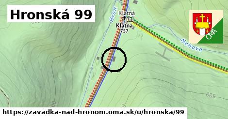 Hronská 99, Závadka nad Hronom