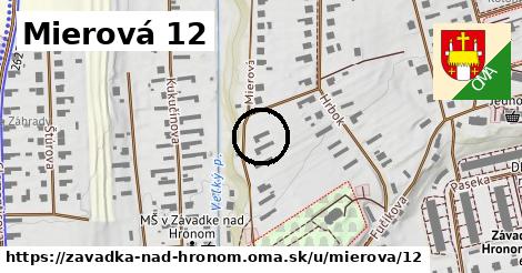 Mierová 12, Závadka nad Hronom