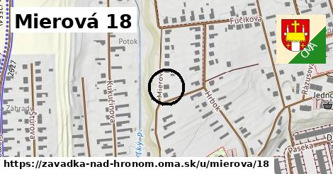 Mierová 18, Závadka nad Hronom