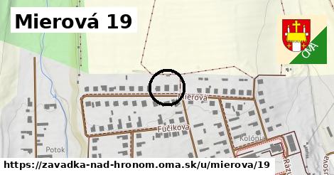 Mierová 19, Závadka nad Hronom