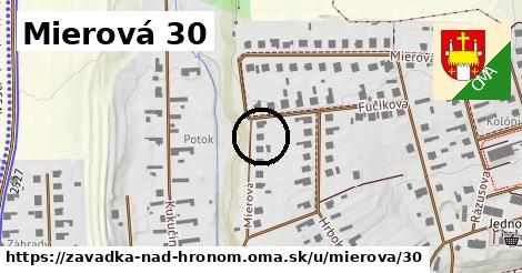 Mierová 30, Závadka nad Hronom