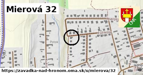 Mierová 32, Závadka nad Hronom