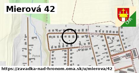 Mierová 42, Závadka nad Hronom