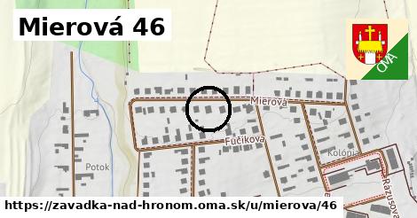 Mierová 46, Závadka nad Hronom