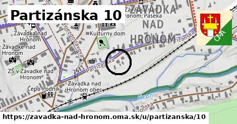 Partizánska 10, Závadka nad Hronom