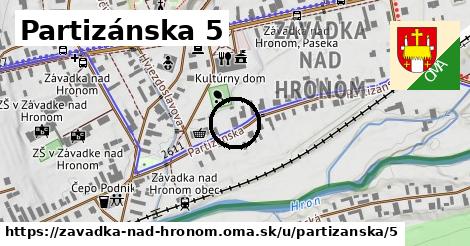 Partizánska 5, Závadka nad Hronom