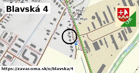 Blavská 4, Zavar