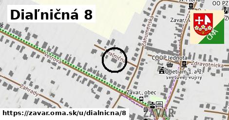 Diaľničná 8, Zavar