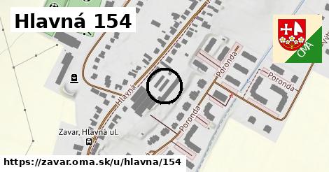 Hlavná 154, Zavar