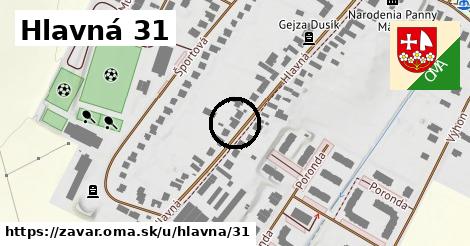 Hlavná 31, Zavar