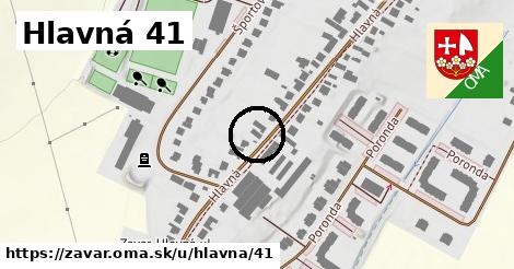 Hlavná 41, Zavar