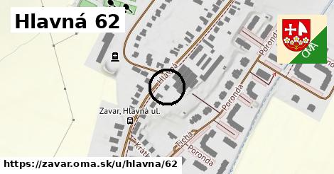 Hlavná 62, Zavar