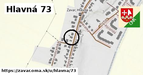 Hlavná 73, Zavar