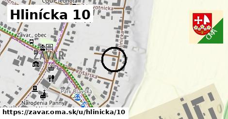 Hlinícka 10, Zavar