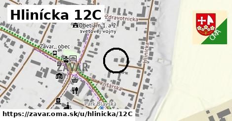 Hlinícka 12C, Zavar