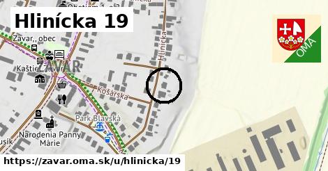 Hlinícka 19, Zavar