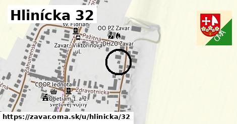 Hlinícka 32, Zavar