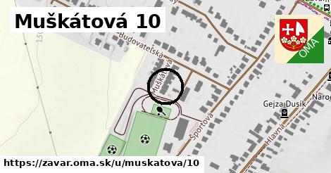 Muškátová 10, Zavar
