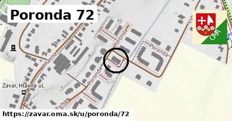 Poronda 72, Zavar