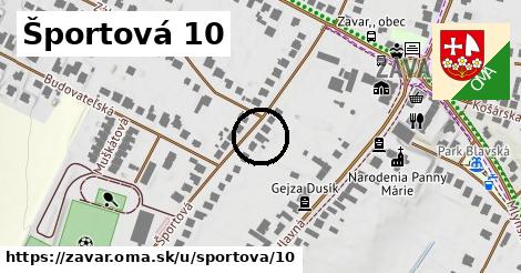 Športová 10, Zavar