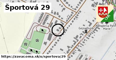 Športová 29, Zavar