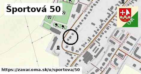 Športová 50, Zavar