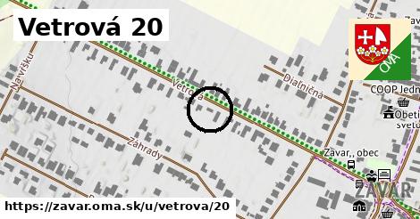 Vetrová 20, Zavar