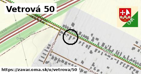 Vetrová 50, Zavar