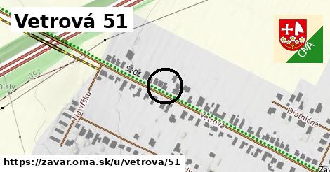 Vetrová 51, Zavar