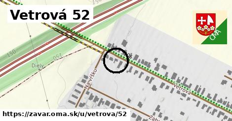 Vetrová 52, Zavar