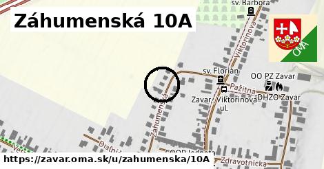 Záhumenská 10A, Zavar