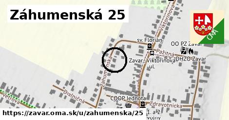 Záhumenská 25, Zavar