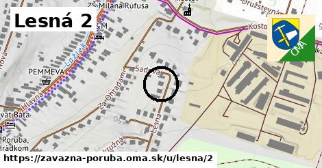 Lesná 2, Závažná Poruba