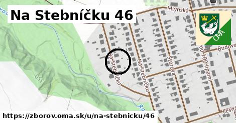 Na Stebníčku 46, Zborov