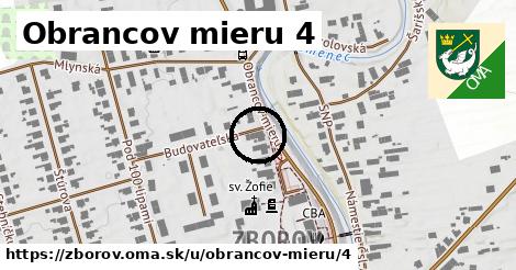 Obrancov mieru 4, Zborov