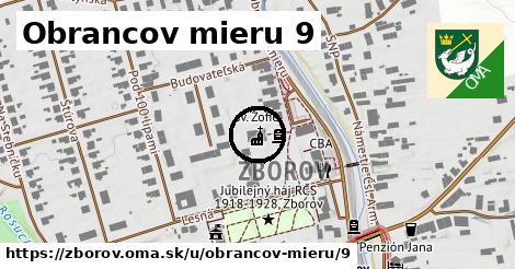 Obrancov mieru 9, Zborov