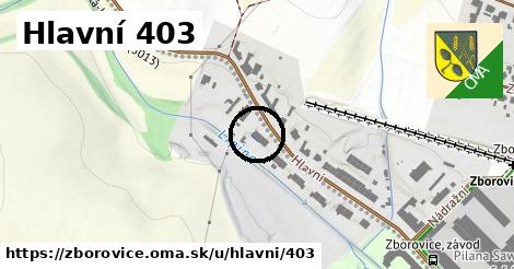 Hlavní 403, Zborovice