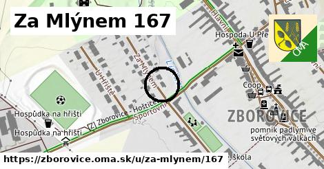Za Mlýnem 167, Zborovice