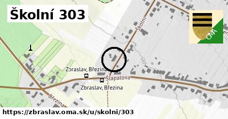 Školní 303, Zbraslav